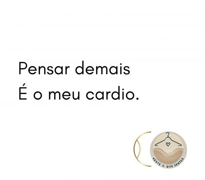 Tote bag Pensar demais É o meu cardio.